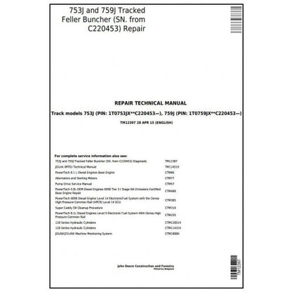 John Deere 753J, 759J Tracked Feller Buncher Pdf Repair Service Technical Manual TM12397