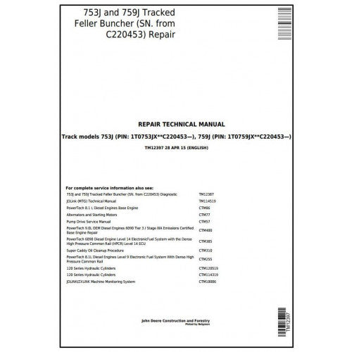 John Deere 753J, 759J Tracked Feller Buncher Service Repair Technical Manual TM12397