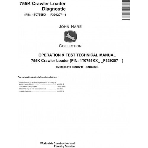 John Deere 755K Crawler Loader Operation and Tests Technical Manual Pdf - TM14324X19 2