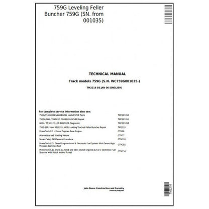 John Deere 759G Feller Buncher (Tracked Harvester) Service Repair Technical Manual TM2218 2