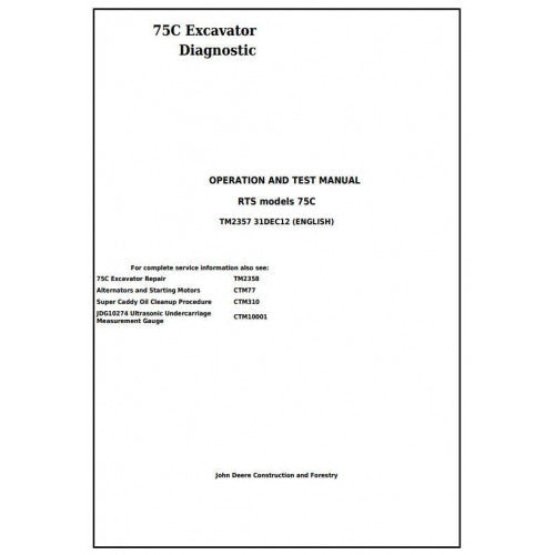 John Deere 75C RTS Excavator Diagnostic, Operation and Tests Service Manual Pdf - TM2357