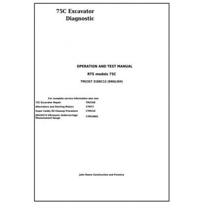 John Deere 75C RTS Excavator Diagnostic, Operation and Tests Service Manual Pdf - TM2357