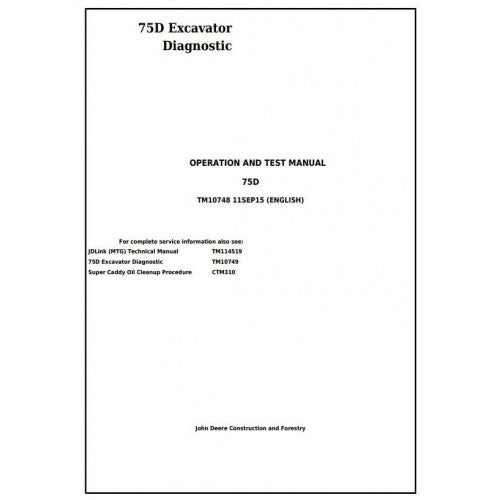 John Deere 75D Excavator Diagnostic, Operation and Tests Manual Pdf - TM10748