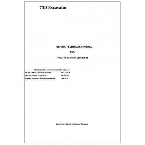 John Deere 75D Excavator Pdf Service Repair Technical Manual - TM10749 2