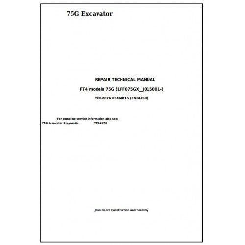 John Deere 75G (FT4) Compact Excavator Service Repair Technical Manual Pdf - TM12876