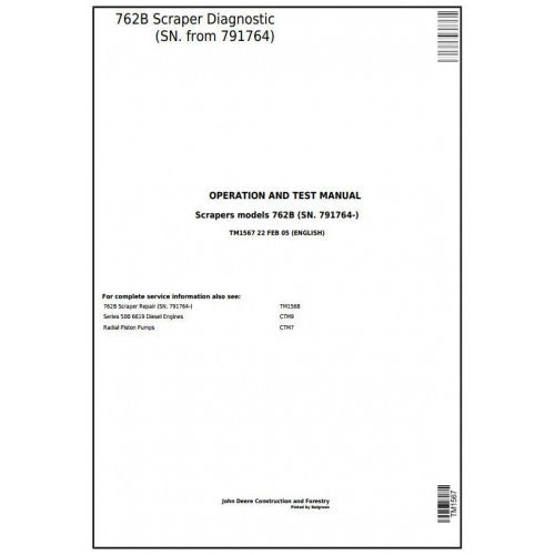 John Deere 762B Scraper Diagnostic, Operation and Tests Service Manual Pdf - TM1567