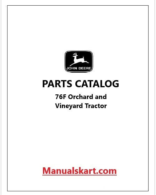 John Deere 76F Orchard and Vineyard Tractor Pdf Parts Catalog Manual PC9765