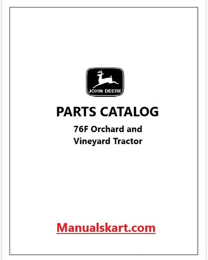 John Deere 76F Orchard and Vineyard Tractor Pdf Parts Catalog Manual PC9765