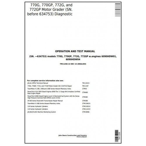 John Deere 770G, 770GP, 772G, 772GP Motor Grader Diagnostic, Operation and Tests Service Manual Pdf - TM11206