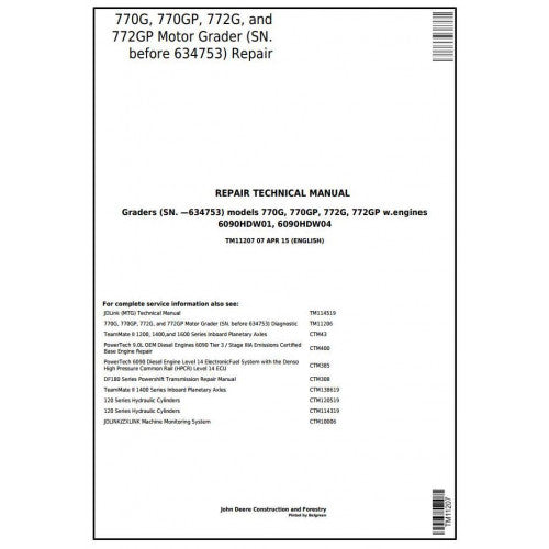 John Deere 770G, 770GP, 772G, 772GP Motor Grader Pdf Repair Service Technical Manual TM11207