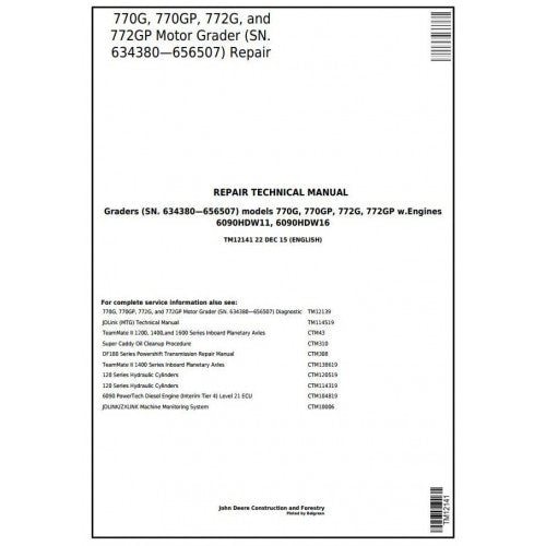 John Deere 770G, 770GP, 772G, 772GP Motor Grader Pdf Repair Service Technical Manual TM12141