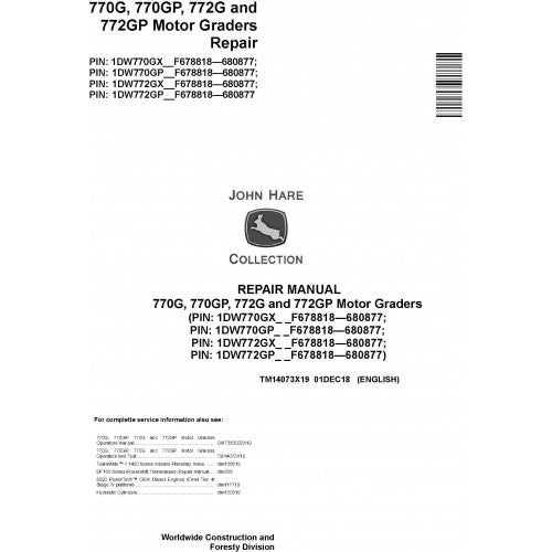 John Deere 770G, 770GP, 772G, 772GP Motor Grader Pdf Repair Service Technical Manual TM14073X19