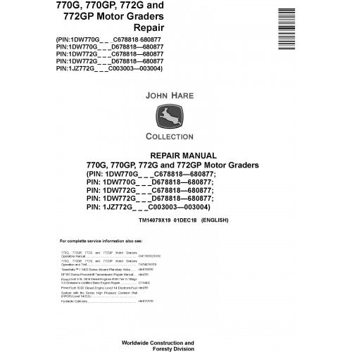 John Deere 770G, 770GP, 772G, 772GP Motor Grader Pdf Repair Service Technical Manual TM14079X19