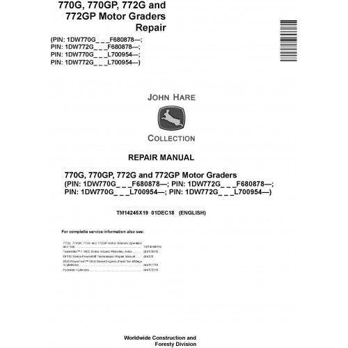 John Deere 770G, 770GP, 772G, 772GP Motor Grader Pdf Repair Service Technical Manual TM14245X19