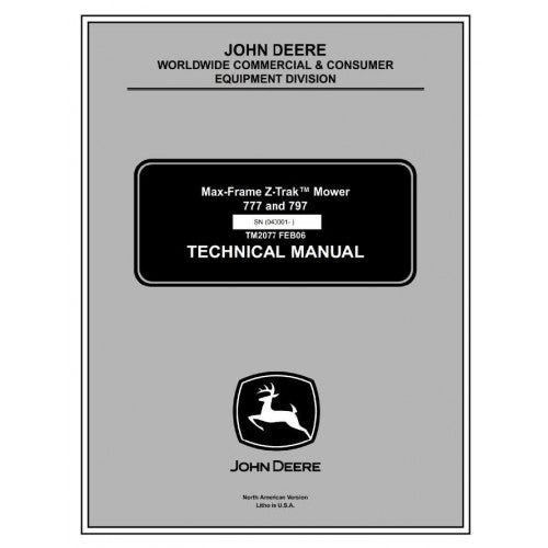 John Deere 777, 797 Max-Frame Z-Trak Mower Pdf Repair Service Technical Manual TM2077