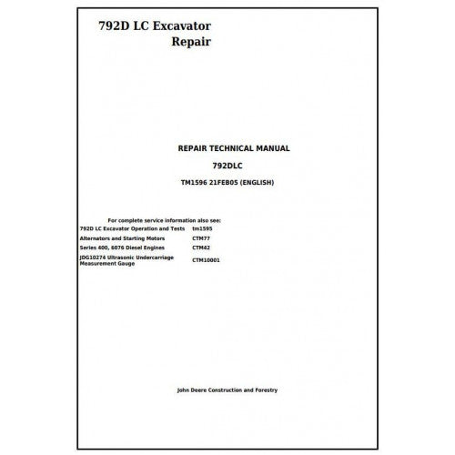 John Deere 792D LC Excavator Pdf Repair Service Technical Manual TM1596