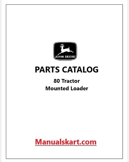 John Deere 80 Tractor Mounted Loader Pdf Parts Catalog Manual PC2251