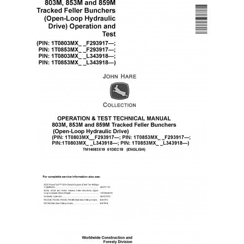 John Deere 803M, 853M Feller Buncher Diagnostic, Operation and Tests Service Manual Pdf - TM14083X19