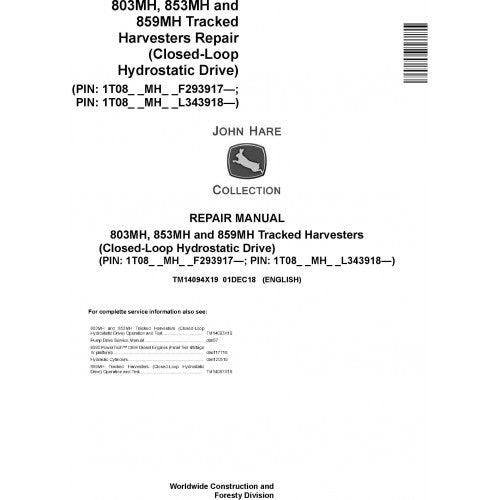 John Deere 803MH, 853MH, 859MH Harvester Pdf Repair Service Technical Manual TM14094X19