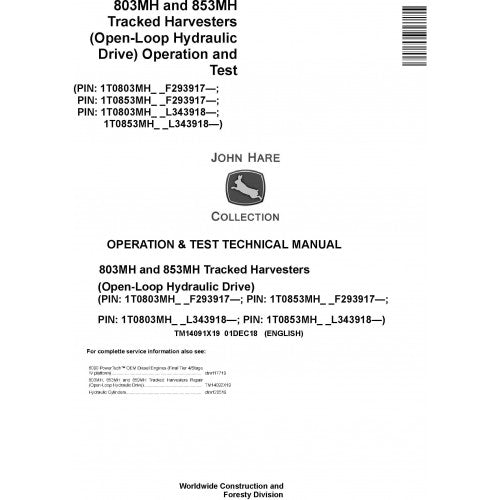 John Deere 803MH, 853MH Harvesters Diagnostic, Operation and Tests Technical Service Manual Pdf - TM14091X19