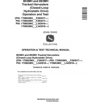 John Deere 803MH, 853MH Harvesters Diagnostic, Operation and Tests Technical Service Manual Pdf - TM14093X19