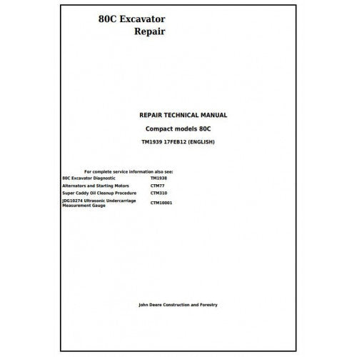 John Deere 80C Excavator Service Repair Technical Manual Pdf TM1939