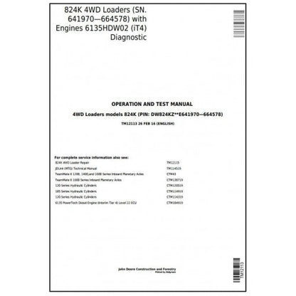 John Deere 824K 4WD Loader Diagnostic, Operation and Tests Service Manual Pdf - TM12113