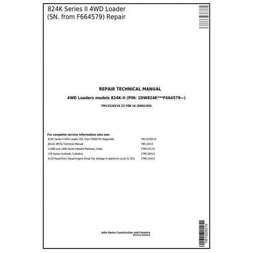 John Deere 824K SERIES II 4WD Loader Service Repair Technical Manual Pdf TM13226X19