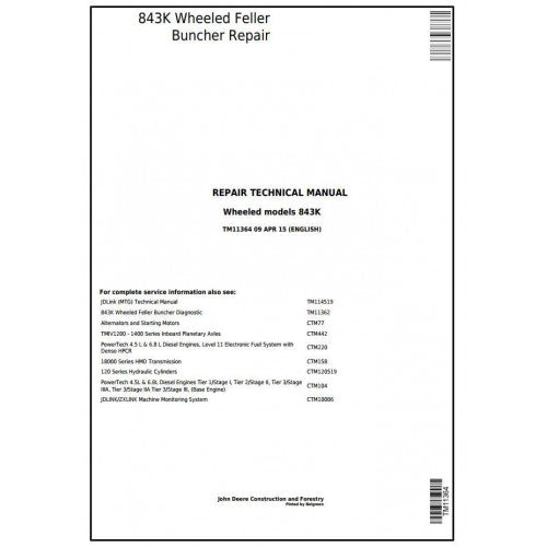 John Deere 843K Wheeled Feller Buncher Pdf Repair Service Technical Manual TM11364