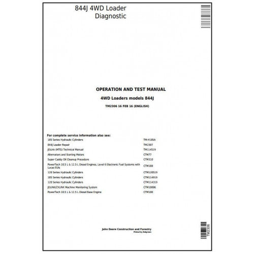 John Deere 844J 4WD Loader Diagnostic, Operation and Tests Service Manual Pdf - TM2306