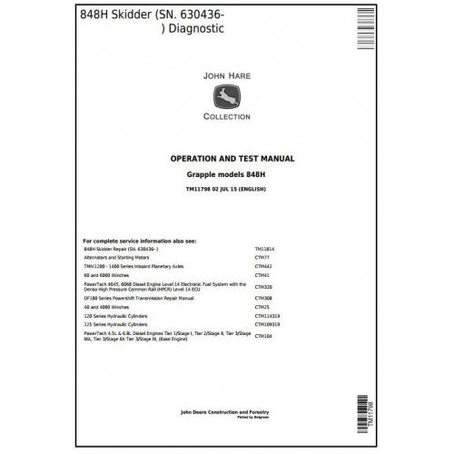 John Deere 848H Grapple Skidder Diagnostic, Operation and Tests Service Manual Pdf - TM11798