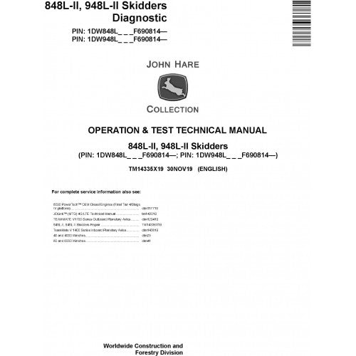 John Deere 848L-II, 948L-II Skidders Diagnostic, Operation and Tests Technical Service Manual Pdf - TM14335X19 2