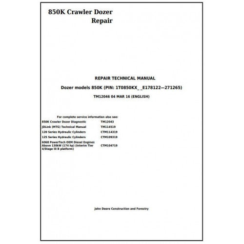 John Deere 850K Crawler Dozer Pdf Repair Service Technical Manual TM12046