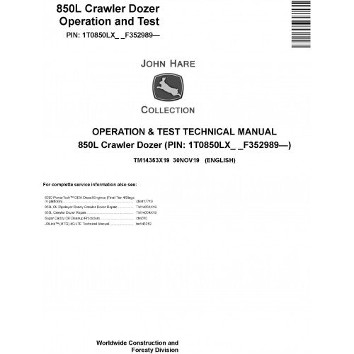 John Deere 850L Crawler Dozer Operation and Tests Technical Manual Pdf - TM14353X19 2