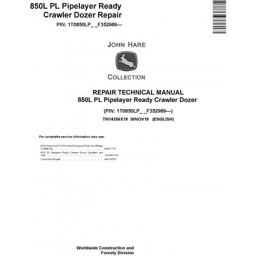 John Deere 850L PL Pipelayer Ready Crawler Dozer Pdf Repair Service Technical Manual TM14356X19