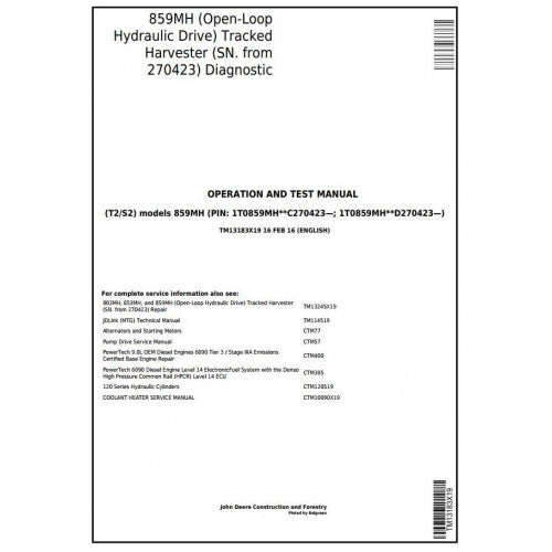 John Deere 859MH Harvester Diagnostic, Operation and Tests Service Manual Pdf - TM13183X19