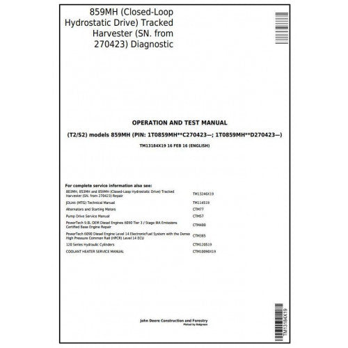 John Deere 859MH Harvester Diagnostic, Operation and Tests Service Manual Pdf - TM13184X19