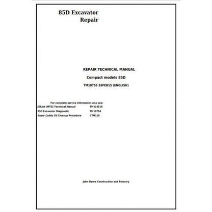 John Deere 85D Excavator Pdf Service Repair Technical Manual - TM10755 2