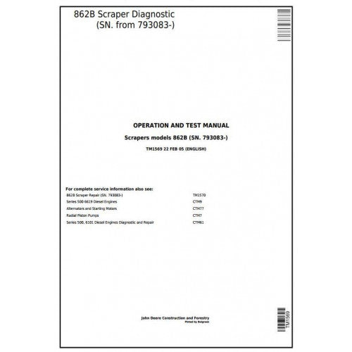 John Deere 862B Scraper Diagnostic, Operation and Tests Service Manual Pdf - TM1569