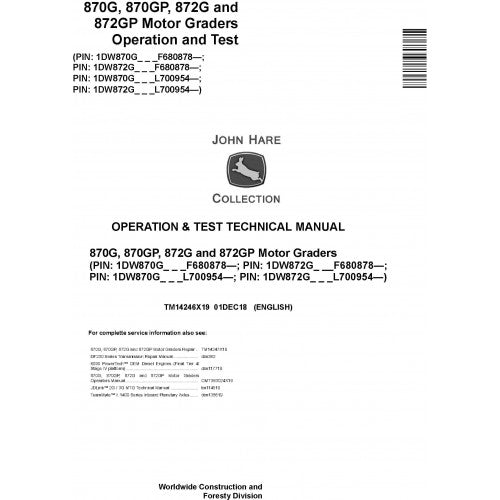 John Deere 870G, 870GP, 872G, 872GP Motor Grader Operation and Tests Technical Manual Pdf - TM14246X19