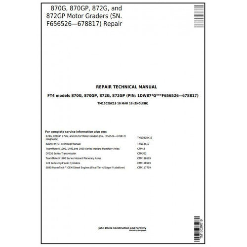 John Deere 870G, 870GP, 872G, 872GP Motor Grader Pdf Repair Service Technical Manual TM13029X19