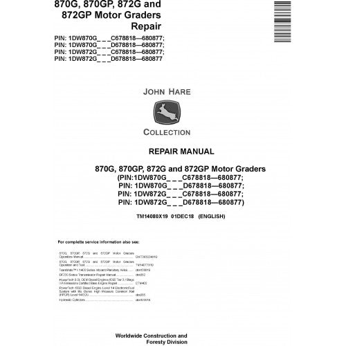 John Deere 870G, 870GP, 872G, 872GP Motor Grader Pdf Repair Service Technical Manual TM14080X19 2