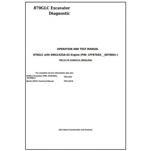 John Deere 870GLC Excavator Diagnostic, Operation and Tests Manual Pdf - TM12176