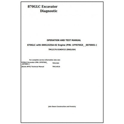 John Deere 870GLC Excavator Diagnostic, Operation and Tests Manual Pdf - TM12176