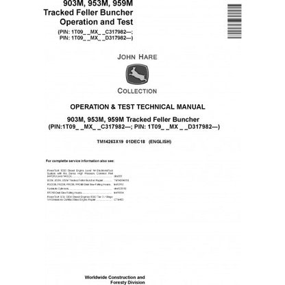 John Deere 903M, 953M, 959M Feller Buncher Diagnostic, Operation and Tests Technical Service Manual Pdf - TM14263X19