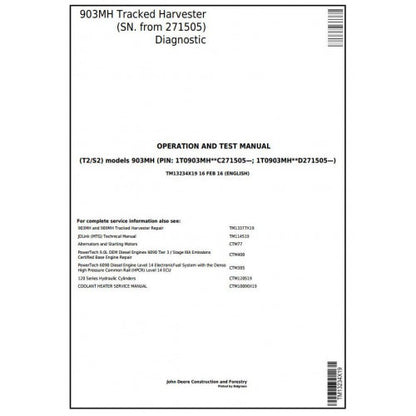 John Deere 903MH Tracked Harvester Diagnostic, Operation and Tests Service Manual Pdf - TM13234X19