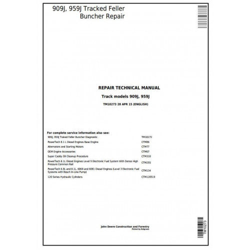 John Deere 909J, 959J Traced Feller Buncher Pdf Repair Service Technical Manual TM10273