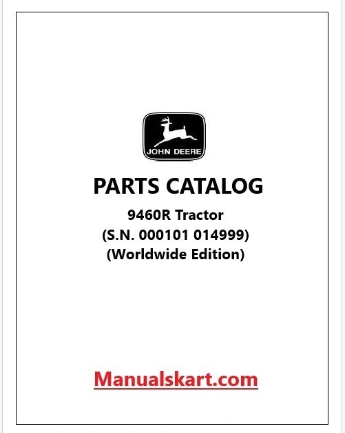 John Deere 9460R Tractor Pdf Parts Catalog Manual PC10582