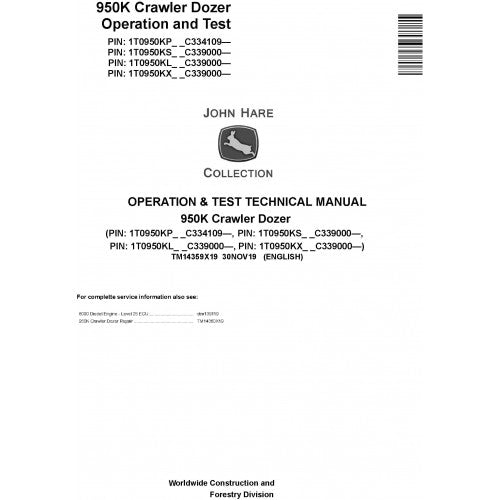 John Deere 950K Crawler Dozer Operation and Tests Technical Manual Pdf - TM14359X19 2