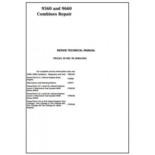 John Deere 9560 and 9660 Combines Service Repair Technical Manual Pdf TM2161 2